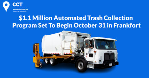 $1.1 Million Automated Trash Collection Program Set To Begin October 31 in Frankfort