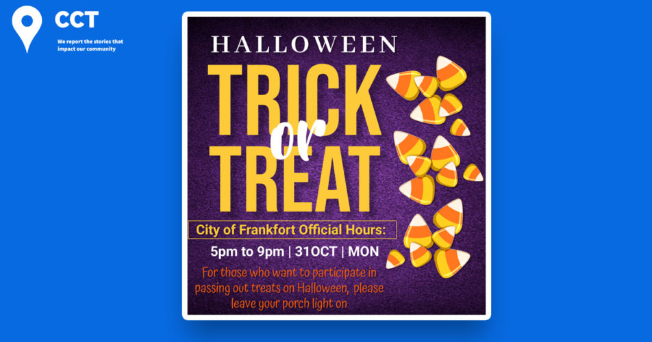 City of Frankfort Official Trick or Treat Halloween Hours Clinton