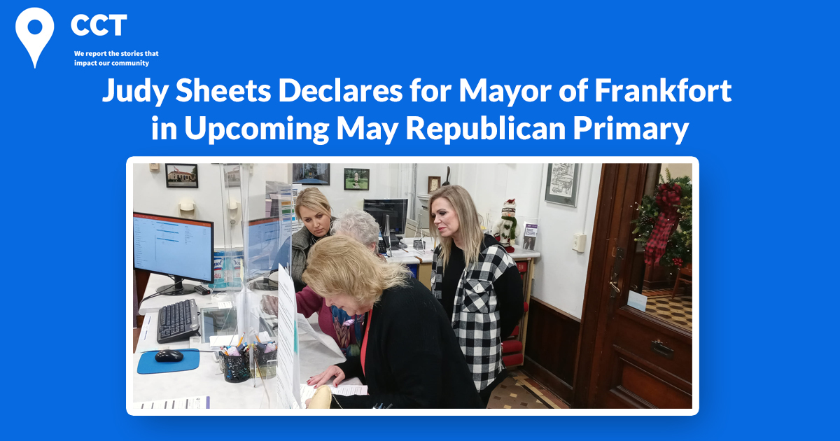 Judy Sheets Declares for Mayor of Frankfort in Upcoming May Republican Primary